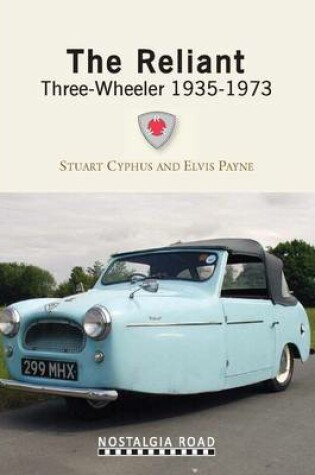 Cover of The Reliant Three Wheeler 1935-1973