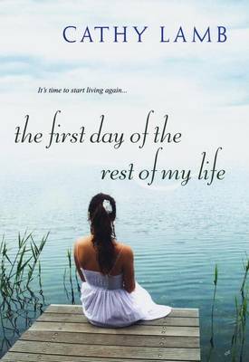 Book cover for First Day of the Rest of My Life