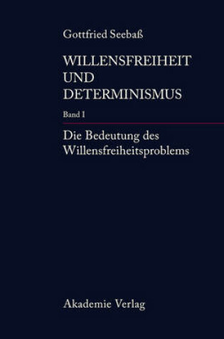 Cover of Die Bedeutung Des Willensfreiheitsproblems