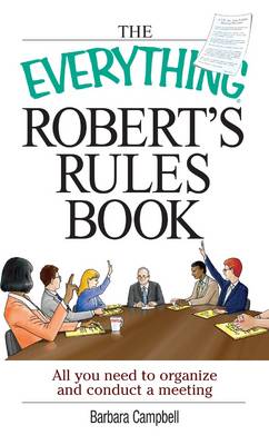 Book cover for The Everything Robert's Rules Book