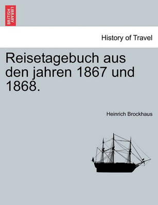 Book cover for Reisetagebuch Aus Den Jahren 1867 Und 1868.