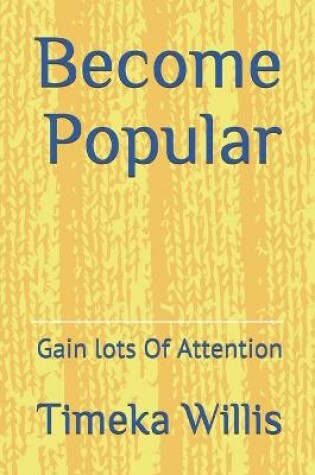 Cover of Become Popular