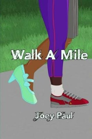 Cover of Walk A Mile