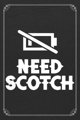 Book cover for Need Scotch