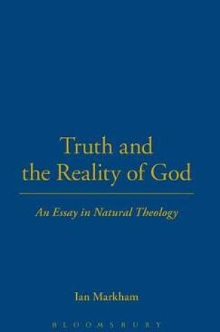 Cover of Truth and the Reality of God