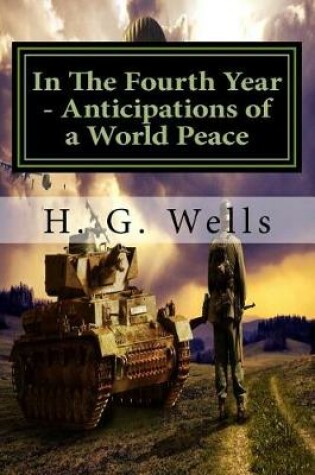 Cover of In The Fourth Year - Anticipations of a World Peace