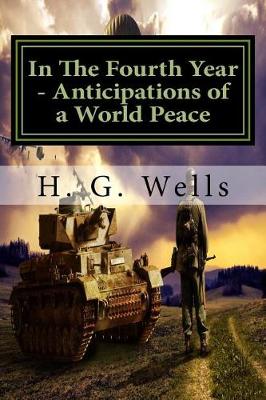 Book cover for In The Fourth Year - Anticipations of a World Peace