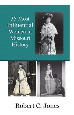 Book cover for 35 Most Influential Women in Missouri History