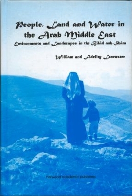 Book cover for People, Land and Water in the Arab Middle East