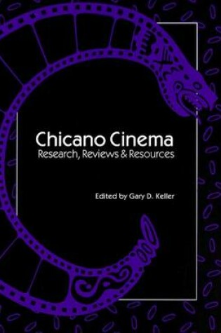 Cover of Chicano Cinema : Research, Reviews, and Resources