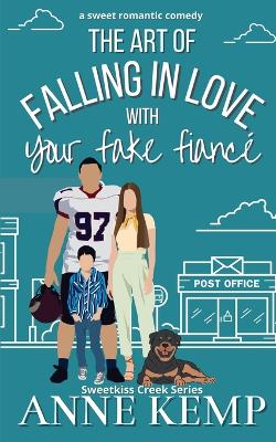 Book cover for The Art of Falling in Love with Your Fake Fiancé