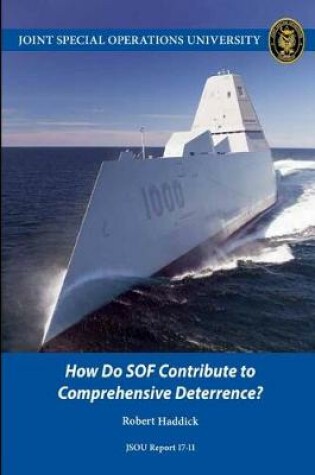 Cover of How Do SOF Contribute to Comprehensive Deterrence?