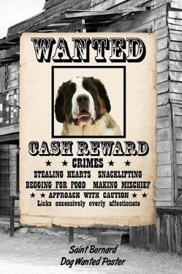 Book cover for Saint Bernard Dog Wanted Poster