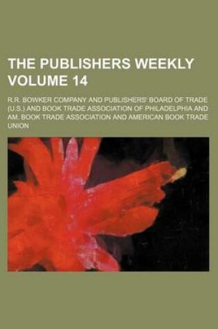 Cover of The Publishers Weekly Volume 14