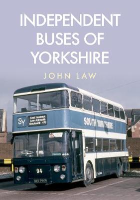 Book cover for Independent Buses of Yorkshire