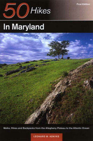 Cover of 50 HIKES MARYLAND 1E PA