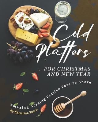 Book cover for Cold Platters for Christmas and New Year