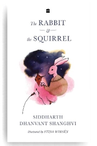 Cover of The Rabbit & the Squirrel