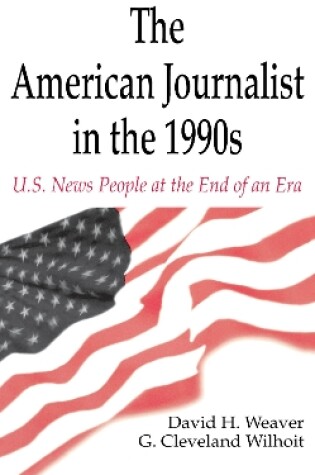 Cover of The American Journalist in the 1990s