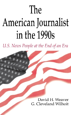 Book cover for The American Journalist in the 1990s