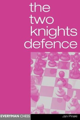 Cover of The Two Knights Defence