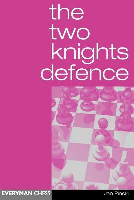 Book cover for The Two Knights Defence