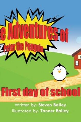 Cover of The Adventures of Peter the Penguin