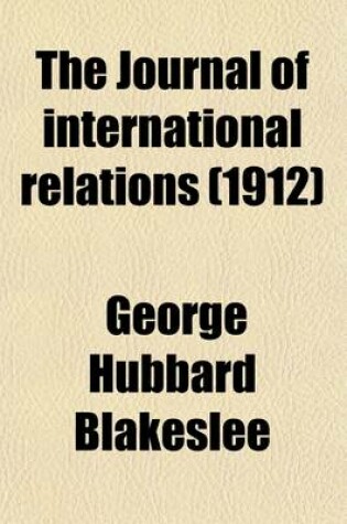 Cover of The Journal of International Relations (Volume 2)