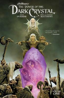 Book cover for Jim Henson's The Power of the Dark Crystal Vol. 1
