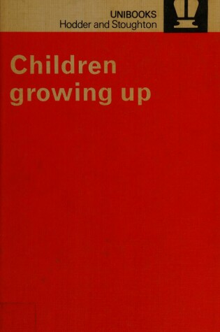 Cover of Children Growing Up