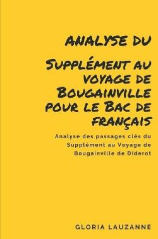 Cover of Analyse du Supplement au voyage de Bougainville pour le Bac de francais