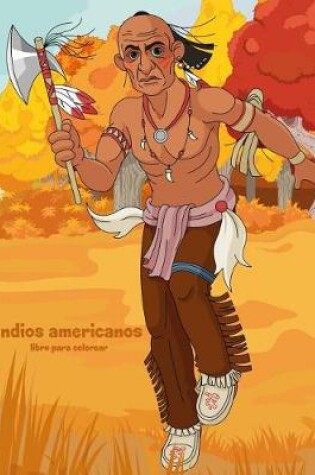 Cover of Indios americanos libro para colorear 1