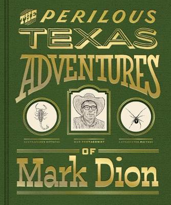 Book cover for The Perilous Texas Adventures of Mark Dion