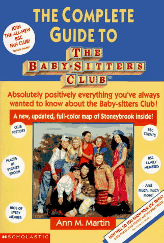 Book cover for The Complete Guide to the Baby-Sitter's Club