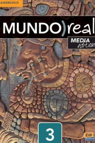 Cover of Mundo Real Media Edition Level 3 Student's Book plus 1-year ELEteca Access