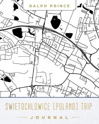 Book cover for Swietochlowice (Poland) Trip Journal