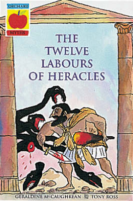 Book cover for The Twelve Labours Of Heracles