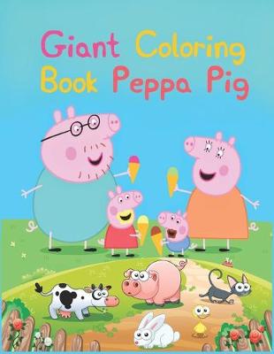 Book cover for Giant Coloring Book Peppa Pig