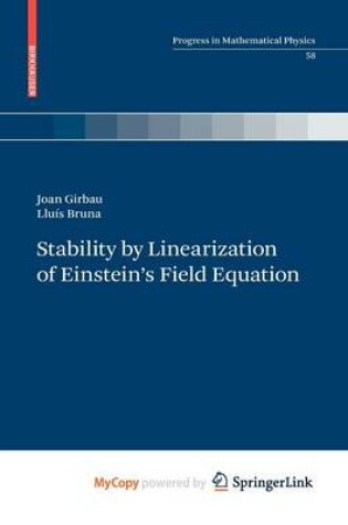 Cover of Stability by Linearization of Einstein's Field Equation