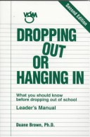 Book cover for Dropping out or Hanging in 2e Leaders Manual
