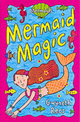 Book cover for Mermaids 1:Mermaid Magic (PB)