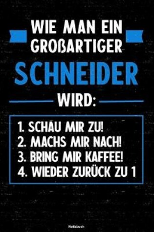 Cover of Wie man ein grossartiger Schneider wird