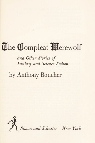 Cover of The Compleat Werewolf, and Other Stories of Fantasy and Science Fiction,