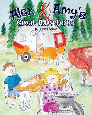 Book cover for Alex and Amy's Great Adventures