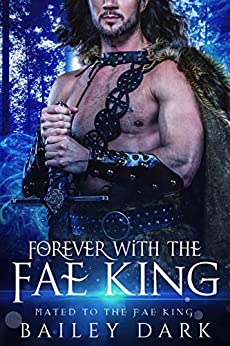 Cover of Forever with The Fae King