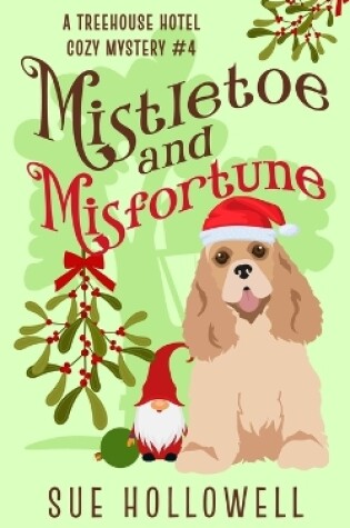 Cover of Mistletoe and Misfortune