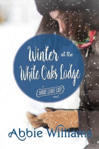 Cover of Winter at the White Oaks Lodge