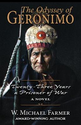 Book cover for The Odyssey of Geronimo