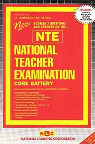 Cover of NATIONAL TEACHER EXAMINATION (CORE BATTERY) (NTE)