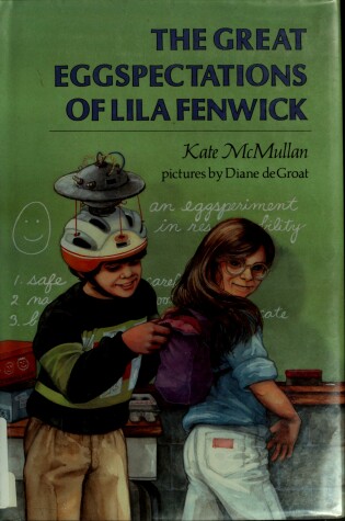Cover of The Great Eggspectations of Lila Fenwick